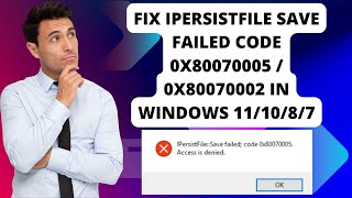 Fix IPersistFile Save Failed code 0x80070005  0x80070002 in Windows 111087 [upl. by Idmann]