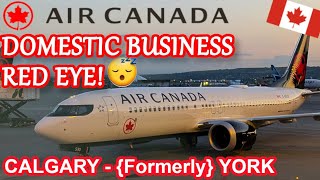 AIR CANADA DOMESTIC BUSINESS  FLYING THE RED EYE  B7378MAX  CALGARY  TORONTO [upl. by Atterys834]