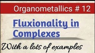 Fluxional Organometallic CompoundMScNotes [upl. by Alyhc301]