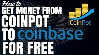 How To Get Money From Coinpot to CoinBase for Free [upl. by Adnarb]