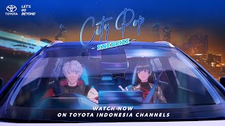 1000 Tahun Lamanya Toyota City Pop  Energize  Music Video [upl. by Arliene]