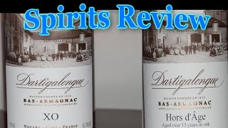 Dartigalongue XO and Hors Dage Armagnac review [upl. by Rebhun]