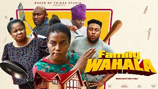 FAMILY WAHALA FULL MOVIE UJU OKOLI QUEEN NWOKOYE NOSA REX  LATEST 2023 BLOCKBUSTER [upl. by Curtice830]