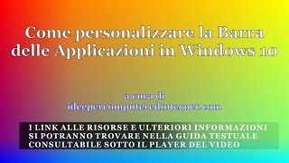 Barra delle applicazioni windows 10 come bloccare e sbloccare ridimensionare [upl. by Tice]