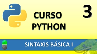 Curso Python Sintaxis Básica I Vídeo 3 [upl. by Jenkel266]