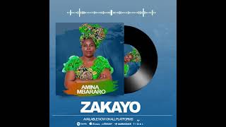 Amina Mbararo  Zakayo Official Audio [upl. by Erdied]