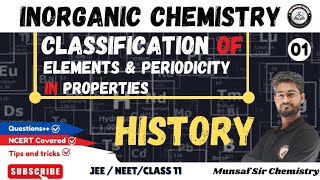 Classification Of Elements And Periodicity In Properties Class 11  Periodic Table Class 11th  L01 [upl. by Eddina]