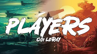 Coi Leray  Players Lyrics quotgirls are players tooquot [upl. by Okiek]