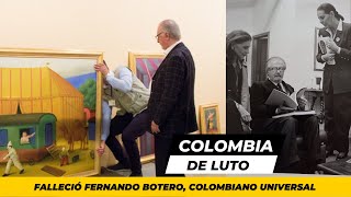 MURIÓ FERNANDO BOTERO  Que los museos que tengan obras de BOTERO las pongan en exhibición [upl. by Armstrong23]