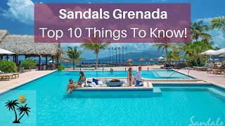 Sandals Grenada Top 10 Things To Know  Your Sandals Specialist Insights [upl. by Aket327]