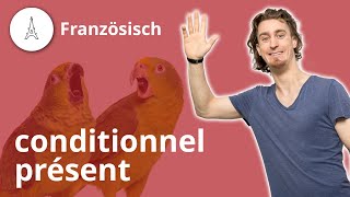 conditionnel présent so bildest und gebrauchst du es – Französisch  Duden Learnattack [upl. by Birmingham]