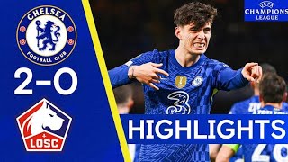 Chelsea 20 Lille  Havertz amp Pulisic Score In Solid First Leg Win Champions League Highlights [upl. by Hazrit172]