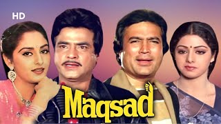 Maqsad HD  Rajesh Khanna  Jeetendra  Sridevi  Jaya Prada  Bollywood Family Drama Movie [upl. by Napoleon60]