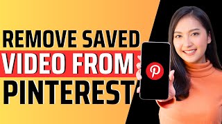 How to remove saved video from Pinterest  Full Guide 2024 [upl. by Duncan]