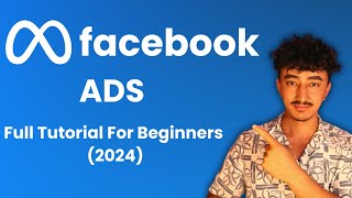 facebook ads full tutorial for beginners 2024 [upl. by Suoicerp184]