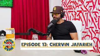 Chito Vera Podcast Episode 13 Chevin Jafarieh [upl. by Lucania]