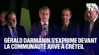 Gérald Darmanin sexprime devant la communauté juive à Créteil [upl. by Weintrob]