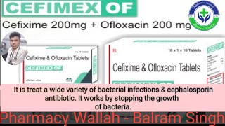 Cefixime 200mg  Ofloxacin 200mg Use tablet uses in hindi And English [upl. by Ameerak]