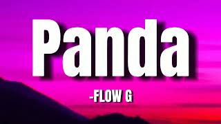 FLOW G ft Skusta Clee quotPANDAquot Lyrics [upl. by Rame]