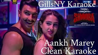 AANKH MAREY HD STUDIO VERSION KARAOKE  SIMMBA Neha Kakkar  Kumar Sanu  Mika Singh [upl. by Sofer]