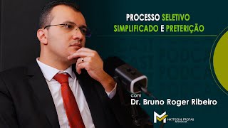 Processo Seletivo Simplificado e Preterição [upl. by Rey579]