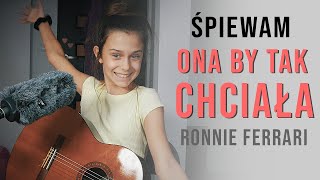 Ĺšpiewam ONA BY TAK CHCIAĹA WOLNO VS SZYBKO  Ronnie Ferrari  OliVia Tomczak cover [upl. by Murdock]