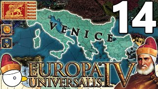 UNA GUERRA TIRA LALTRA  VENEZIA  EUROPA UNIVERSALIS 4 137  Gameplay ITA 14 [upl. by Hendry678]