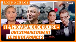 🦏 JT ET PROPAGANDE DE GUERRE  UNE SEMAINE DEVANT LE 20H DE FRANCE 2 [upl. by Winther393]