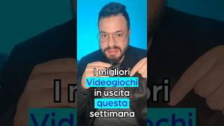 I Migliori videogiochi in uscita in questa settimana videogiochi shorts gaming [upl. by Arataj]