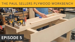 The Paul Sellers Plywood Workbench  Episode 5 [upl. by Ainnos]