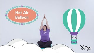 Hot Air Balloon Seated Twist  Kids Yoga Music and Mindfulness with Yo Re Mi [upl. by Arodoeht319]