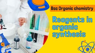 Reagents in organic synthesis  Bsc organic chemistry  Full notes  👩‍🔬🧪 [upl. by Giraldo]