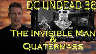 Dark Corners Undead The Invisible Man and Quatermass [upl. by Aicekal]