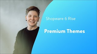 Rise Premium Themes Shopware 6 Tutorial EN [upl. by Ettelracs]