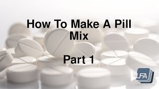 How to make a Tablet Pill mix for a Press 1 [upl. by Pope927]