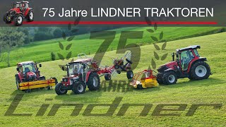 75 Jahre Lindner Traktoren [upl. by Nae517]