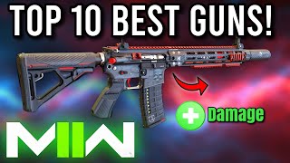 Call of Duty Modern Warfare 2 Top 10 BEST Weapons [upl. by Onaicram]