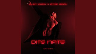 Dite Nate [upl. by Hudnut]