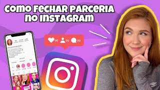 COMO FECHAR PARCERIAS NO INSTAGRAM  Dicas infalíveis [upl. by Cilka5]