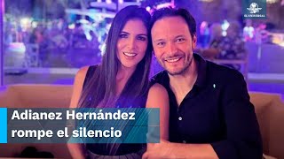 quotNo supe controlar mis emociones” Adianez Hernández habla sobre infidelidad [upl. by Russi944]