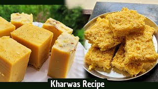 2 types of खरवस जो दो महीने से ज़्यादा चले  How to make Kharvas  Kuhus recipe [upl. by Lluj]