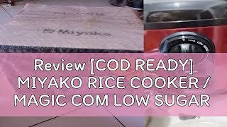 Review COD READY MIYAKO RICE COOKER  MAGIC COM LOW SUGAR RENDAH GULA MCM721 LST  MCM 721 LST [upl. by Gamin228]