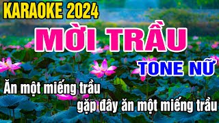 Mời Trầu Karaoke Tone Nữ Nhạc Sống gia huy karaoke [upl. by Ellerol281]