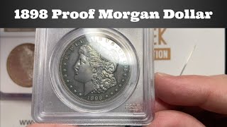 1898 Proof Morgan Dollar [upl. by Louls16]