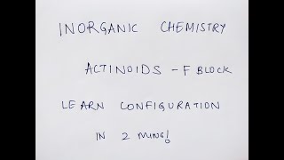 Short Trick Actinoids Electronic Configuration  F block  NEET Inorganic Chemistry  NEET 2022 [upl. by Gavan]