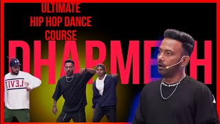 Ultimate Hiphop Dance Course With Dharmesh Sir  Dharmesh [upl. by Aicilet556]