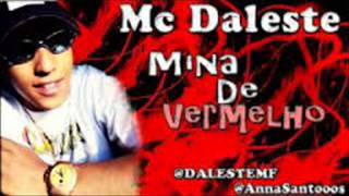 ♫♫Mc Daleste Quem é mina de vermelho♫♫ [upl. by Revell845]