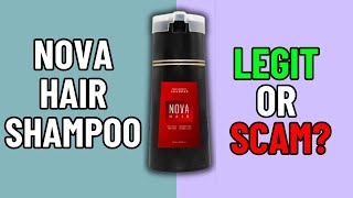 Nova Hair Shampoo Review  Legit Or Scam [upl. by Nevlin]