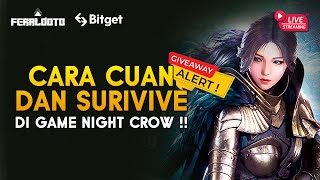 BANJIR DIAMOND  Cara CUAN dan Surivive di Game Night Crow  FULL  TopUp di Ditusi NCDITUSI [upl. by Dorita]