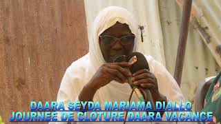 Journée de clôture Daara vacance Seyda Mariama Diallo édition 2024 [upl. by Analihp]